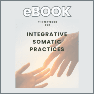 Integrative Somatic Practitioner (ISP) eBook